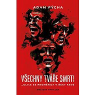 Všechny tváře smrti - Adam Pýcha