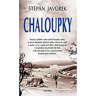 Chaloupky - Štěpán Javůrek