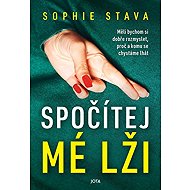 Spočítej mé lži - Sophie Stava