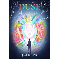 Duše - Jakub Trpiš