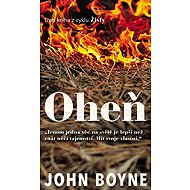 Oheň - John Boyne
