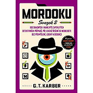 Mordoku Svazek 2 - G. T. Karber