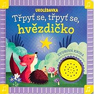 Ukolébavka Třpyť se, třpyť se, hvězdičko - 