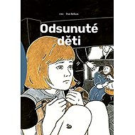 Odsunuté děti - Jan Blažek; Marek Toman