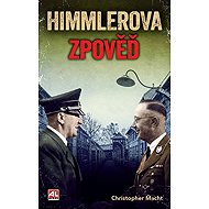 Himmlerova zpověď - Christopher Macht