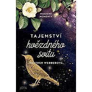 Tajemství hvězdného svitu - Heather Webberová