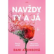 Navždy ty a já - Dani Atkins