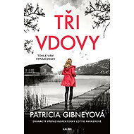 Tři vdovy - Patricia Gibney