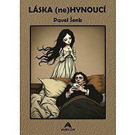 Láska (ne)hynoucí - 