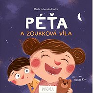 Péťa a Zoubková víla - Marta Galewska-Kustra
