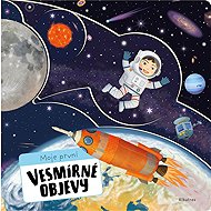 Moje první vesmírné objevy - Oldřich Růžička