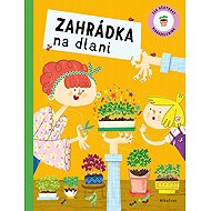 Zahrádka na dlani - 