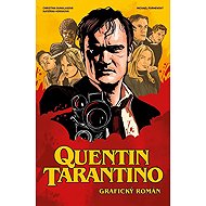 Quentin Tarantino: Grafický román - 