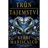 Trůn tajemství - Kerri Maniscalco