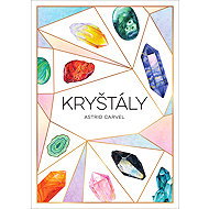 Kryštály - Astrid Carvel