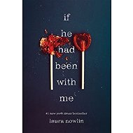 If He Had Been with Me - Laura Nowlin