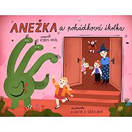 Anežka a pohádková školka - 