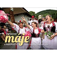 Popovické máje a masopusty - Vladimír Kasl