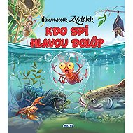 Mraveneček Zvídálek Kdo spí hlavou dolů? - 