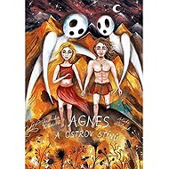 Agnes a ostrov Stínů - Veronika Hurdová