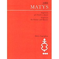 Capriccio pro housle a klavír - Jiří Matys