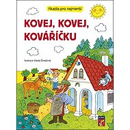 Kovej, kovej, kováříčku - Vlasta Švejdová