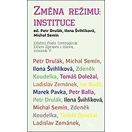 Změna režimu Instituce - 