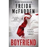 The Boyfriend - Freida McFadden