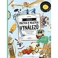Příběhy malých a velkých vynálezů - 
