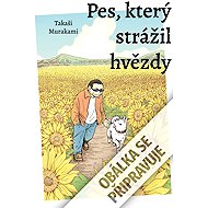 Pes, který strážil hvězdy - 