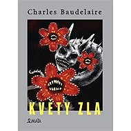 Květy zla - Charles Baudelaire