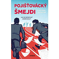 Pojišťovácký šmejdi - Vlastimil Doucha