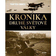 Kronika druhé světové války - František Emmert