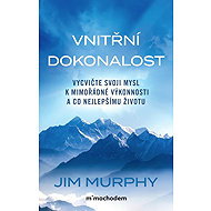 Vnitřní dokonalost - Jim Murphy