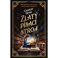 Zlatý písací stroj - Carsten Henn
