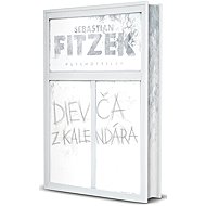 Dievča z kalendára - Sebastian Fitzek