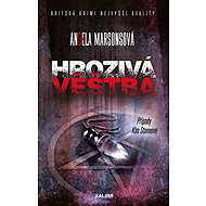 Hrozivá věštba - Angela Marsons