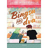 Bingsu pro dva - 