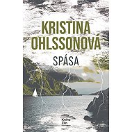 Spása - Kristina Ohlssonová