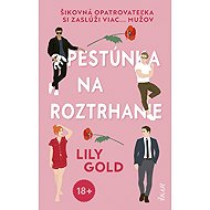 Pestúnka na roztrhanie - Lily Gold
