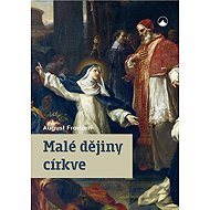 Malé dějiny církve - 