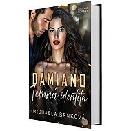 Damiano: Temná identita - Michaela Brnková