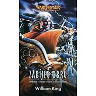 Warhammer Zabíječ obrů - William King