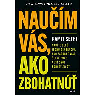 Naučím vás, ako zbohatnúť - Ramit Sethi