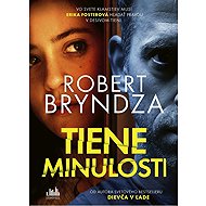 Tiene minulosti - Robert Bryndza