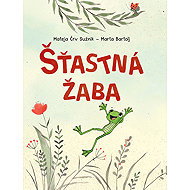 Šťastná žaba - Mateja Črv Sužnik