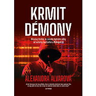 Krmit démony - Alexandra Alvarová