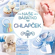 Naše bábätko Chlapček - 