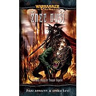 Warhammer Žnec duší - Dan Abnett; Mike Lee