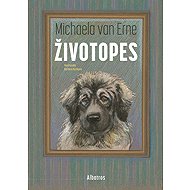 Životopes - Michaela van Erne